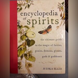 Encyclopedia of Spirits: The Ultimate Guide to the Magic - Spiritual Book